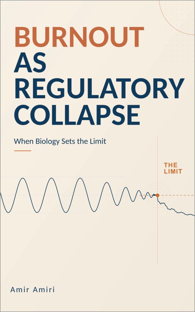Burnout As Regulatory Collapse